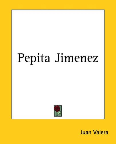 Pepita Jimenez: (English)