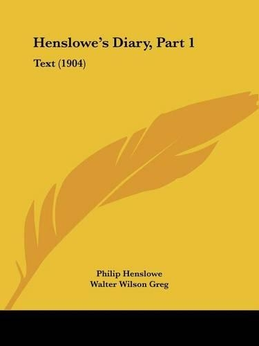 Henslowe's Diary, Part 1