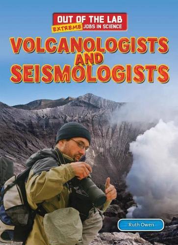 Volcanologists and Seismologists