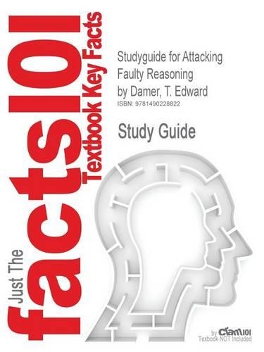 Studyguide for Attacking Faulty Reasoning by Damer, T. Edward