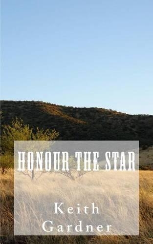 Honour The Star: (English)