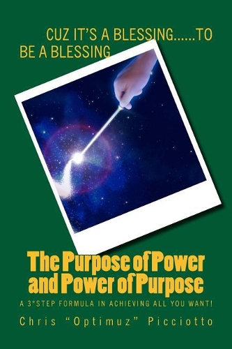 The Purpose of Power and Power of Purpose