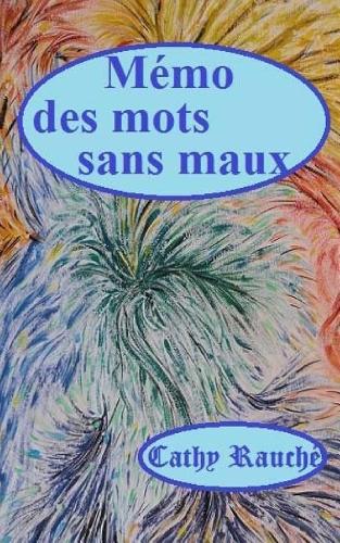 Memo des mots sans maux