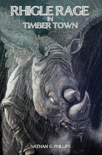 Rhigle Rage in Timber Town