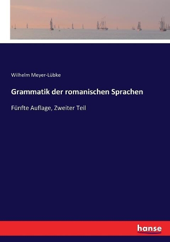 Grammatik der romanischen Sprachen