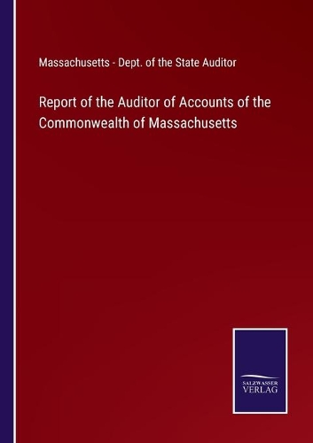 Report of the Auditor of Accounts of the Commonwealth of Massachusetts