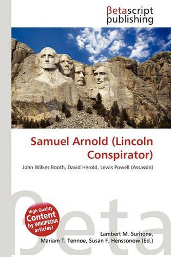 Samuel Arnold (Lincoln Conspirator)