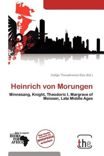 Heinrich Von Morungen: (English)