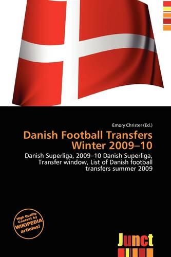 Danish Football Transfers Winter 2009-10