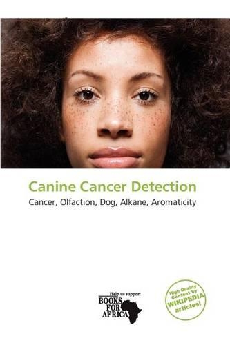 Canine Cancer Detection: (English)