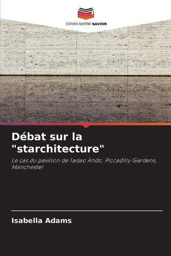 Débat sur la "starchitecture"