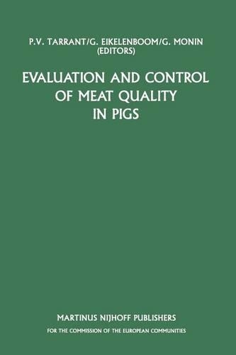 Evaluation and Control of Meat Quality in Pigs