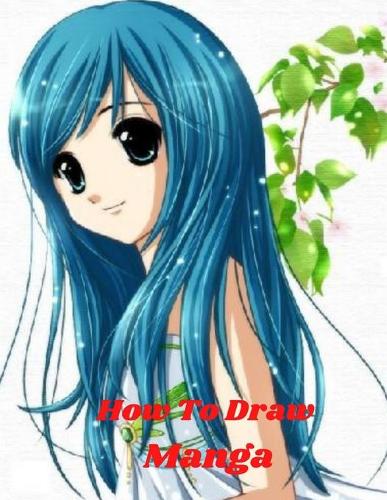 How To Draw Manga