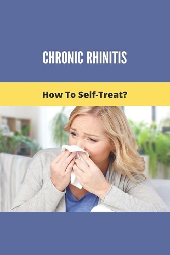 Chronic Rhinitis
