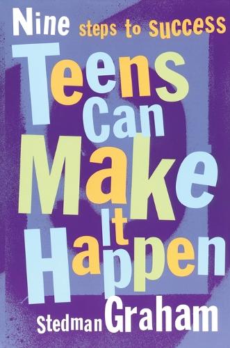 Teens Can Make It Happen