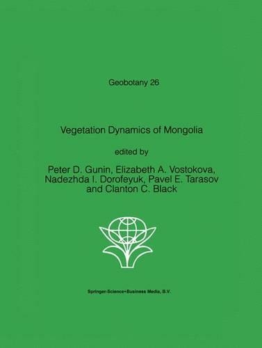Vegetation Dynamics of Mongolia: (26 Geobotany)
