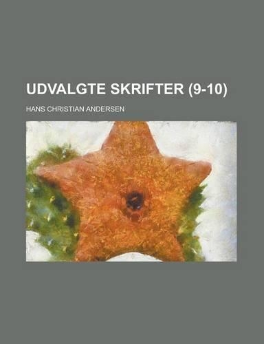 Udvalgte Skrifter (9-10 ): (English)