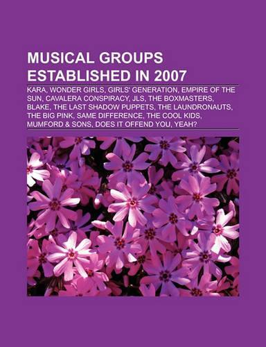 Musical Groups Established in 2007