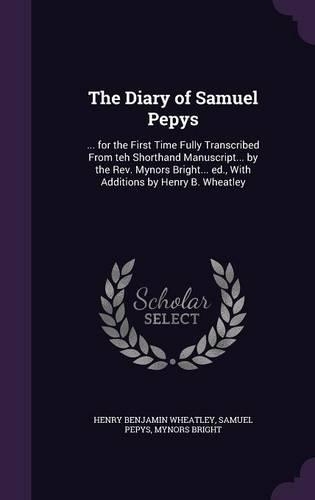 The Diary of Samuel Pepys: (English)