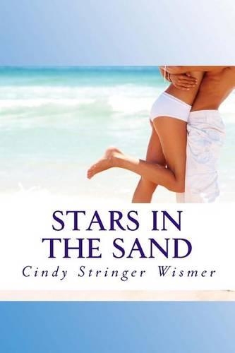 Stars in the Sand: book #1 of The Sands series(The Sands)