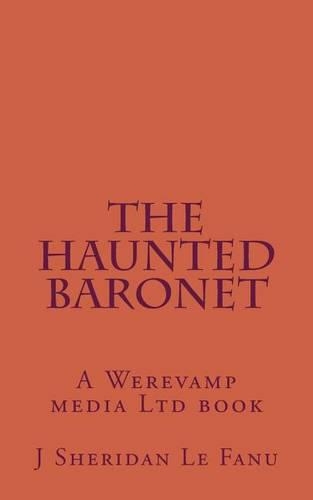 The Haunted Baronet