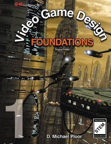 Video Game Design Foundations