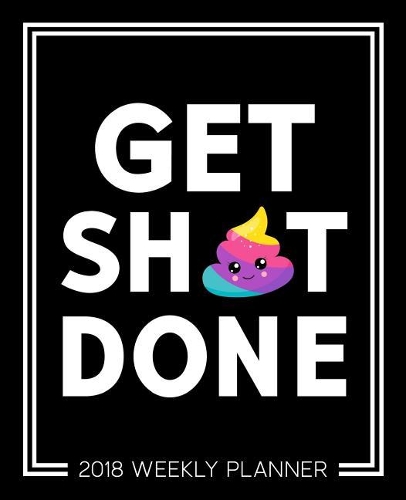 Get Sh*t Done