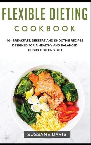 Flexible Dieting Cookbook
