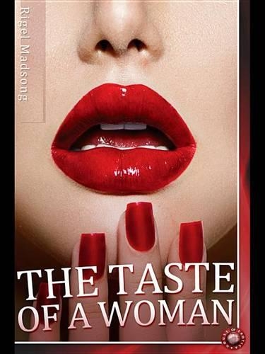 The Taste of a Woman