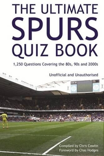 The Ultimate Spurs Quiz Book