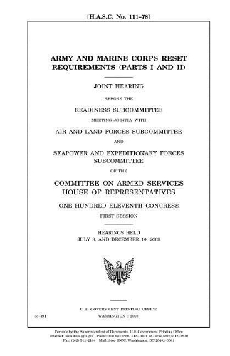 Army and Marine Corps Reset Requirements. Pt. I and II