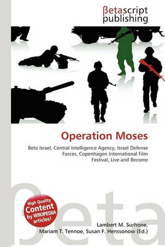 Operation Moses: (English)