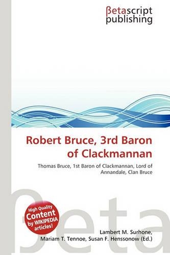 Robert Bruce, 3rd Baron of Clackmannan