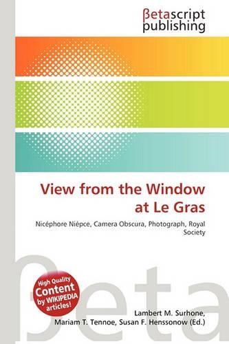 View from the Window at Le Gras