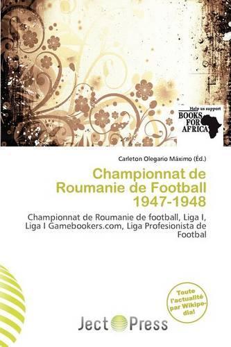 Championnat de Roumanie de Football 1947-1948
