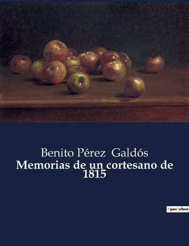 Memorias de un cortesano de 1815
