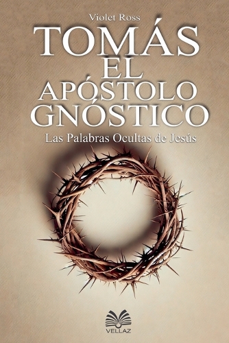 Tomás el Apóstol Gnóstico