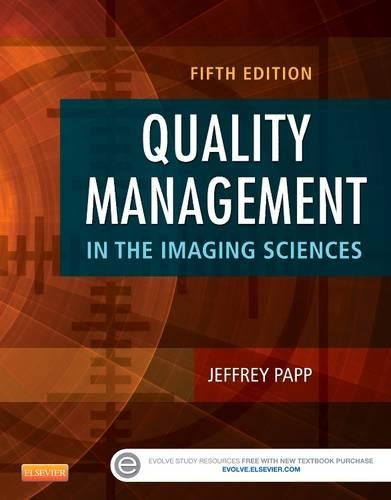 Quality Management in the Imaging Sciences - E-Book