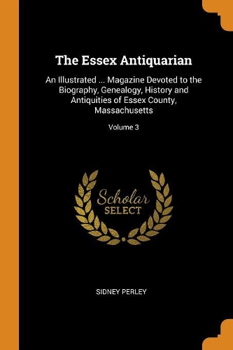 The Essex Antiquarian