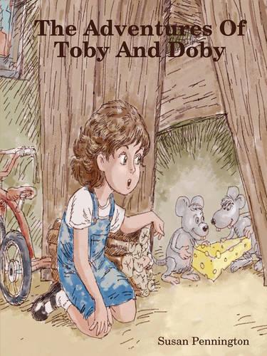 The Adventures Of Toby And Doby