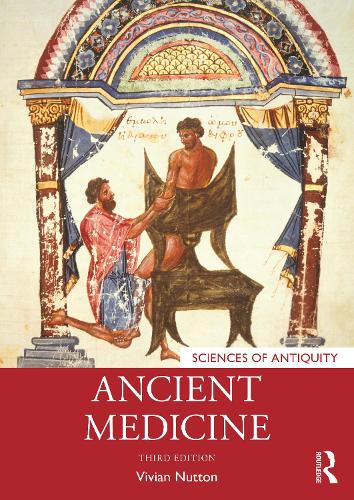 Ancient Medicine: (Sciences of Antiquity)