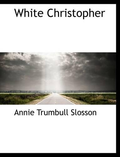 White Christopher: (English)