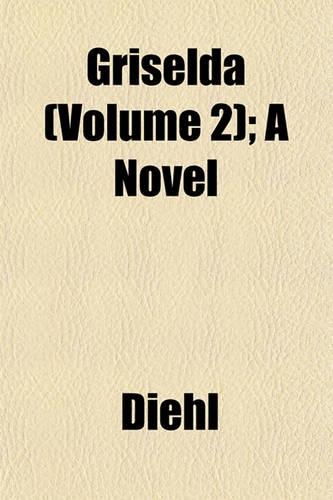 Griselda (Volume 2); A Novel: (English)