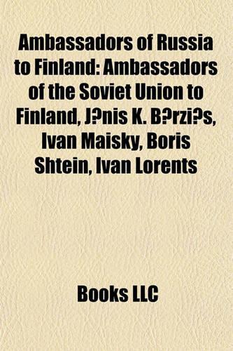 Ambassadors of Russia to Finland