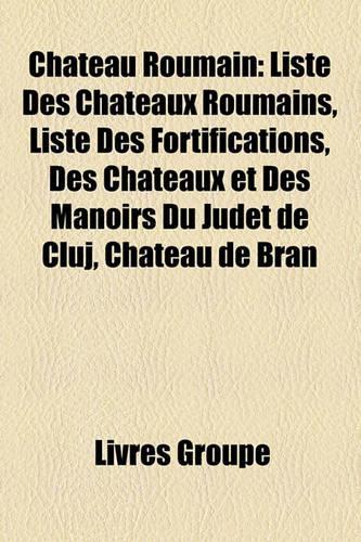 Ch[teau Roumain