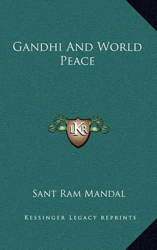 Gandhi and World Peace