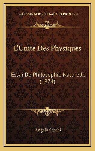 L'Unite Des Physiques