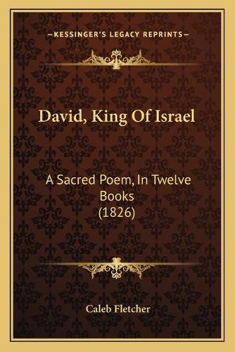 David, King Of Israel