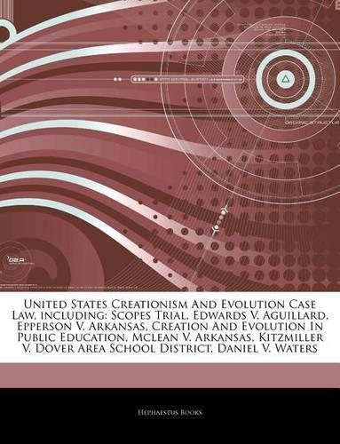 Articles on United States Creationism and Evolution Case Law, Including