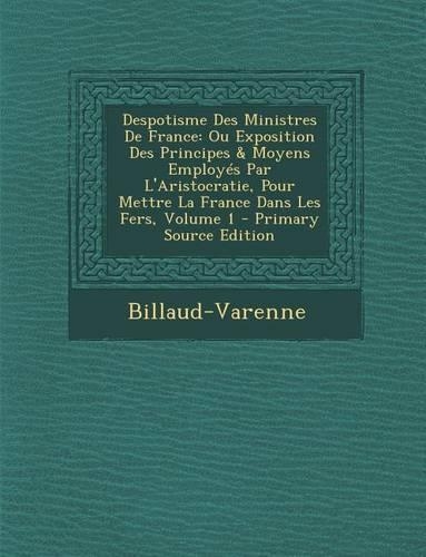 Despotisme Des Ministres de France